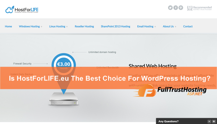 Is HostForLIFE.eu The Best Choice For WordPress Hosting